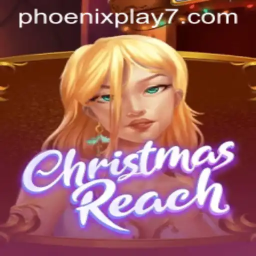 Introducing ChristmasReach: A Magical Journey in Phoenix Play