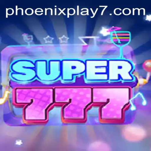 Discover the Thrills of Super777: Gaming Excellence from Phoenix Play